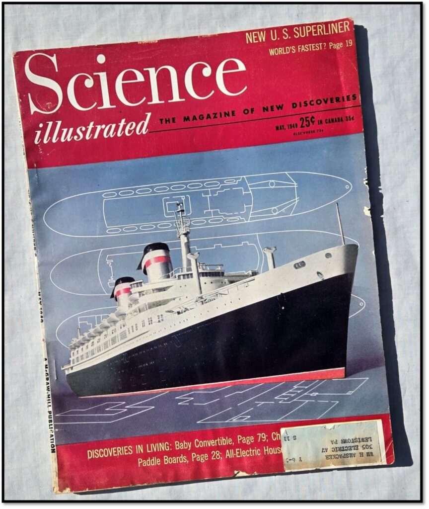 Magazine cover and early media coverage of SS United States. From the William H. Miller collection.