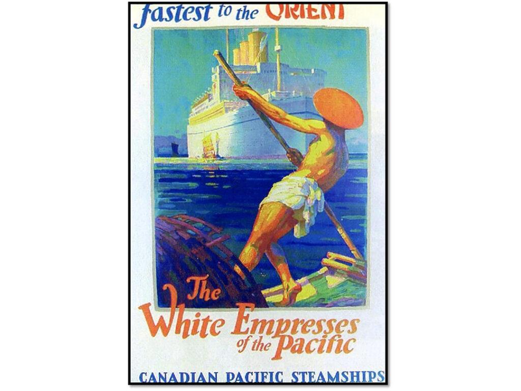 Canadian Pacific Steamships advertisement for the "White Empresses of the Pacific." Courtesy of the William H. Miller Collection.
